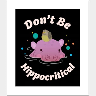 🦛 Be Nice, Don't Be Hippocritical, Cute Hippo Posters and Art